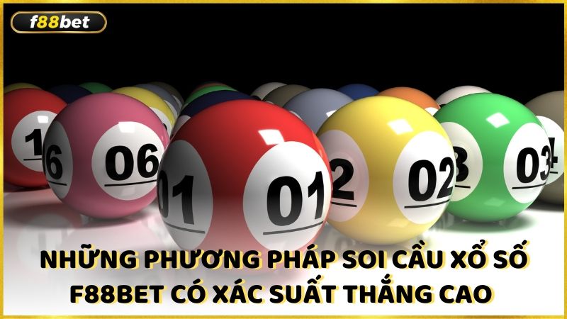 Nhung Phuong Phap Soi Cau Xo So F88bet Co Xac Suat Thang Cao (1)