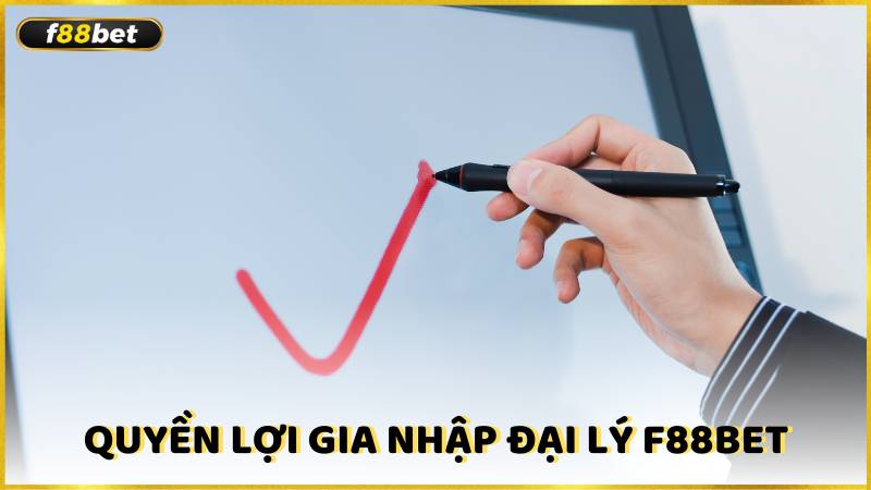 Quyen Loi Gia Nhap Dai Ly F88bet